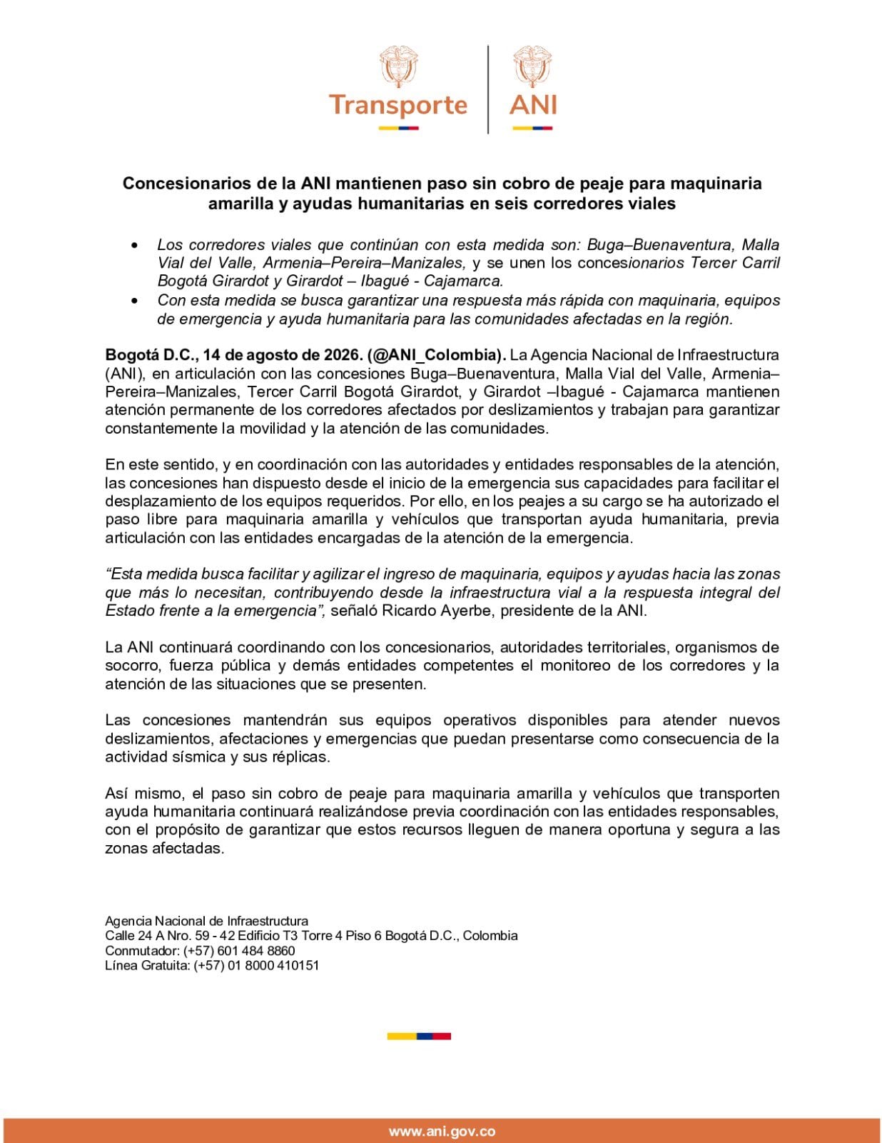 El Ministerio de Transporte informó que los concesionarios mantendrán el paso sin cobro de peaje para maquinaria amarilla y ayudas humanitarias en cinco corredores estratégicos afectados por el sismo - crédito @MinTransporteCo/X
