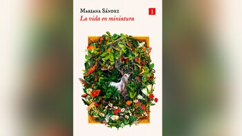 "La vida en miniatura" fue