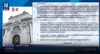 Congreso permitirá a sus directivos viajar con cuatro asesores pagados por el Estado. Captura: Cuarto Poder.