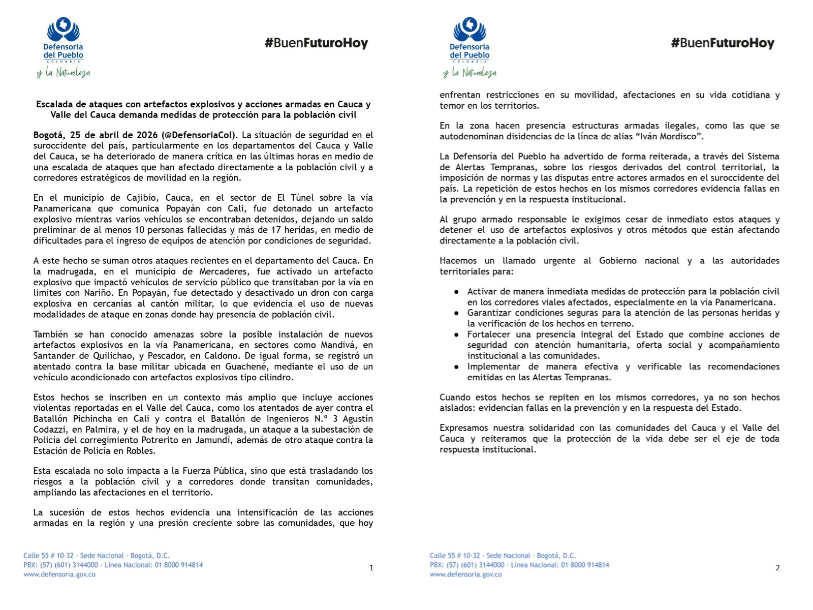 La Defensoría documentó marcaciones en vías y acciones intimidatorias que intensifican la presión y restringen la movilidad de las comunidades - crédito @DefensoriaCol / X