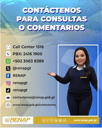 Una figura femenina sonriente con uniforme de RENAP, señalando una lista de números de teléfono, redes sociales y correo electrónico para contacto