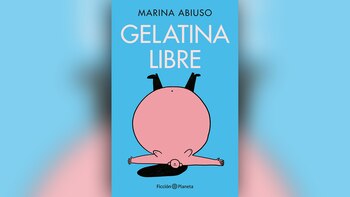 "Gelatina libre", de Marina Abiuso,