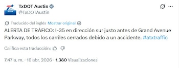 El Departamento de Transporte de Texas (TxDOT) a través de sus redes sociales informó la alerta de tráfico