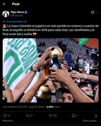 El formato de la Copa Colombia tendrá un partido en los octavos de final y cuartos de final, y a partir de las semifinales y la gran final se jugarán duelos de ida y vuelta-crédito @PSierraR/X