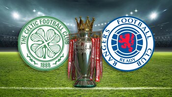 Celtic y Rangers sueñan con