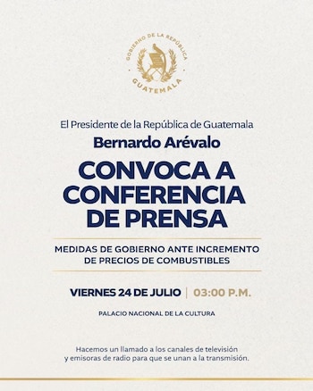 La Secretaría de Comunicación Social de la Presidencia de Guatemala confirma anuncio sobre el alza en los combustibles.