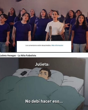 Imagen dividida: arriba, Julieta Venegas y coro cantan, con texto "comentarios desactivados"; abajo, un meme animado de una persona en cama arrepentida