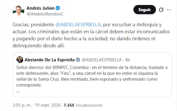El gobernador Andrés Julián Rendón agradeció al presidente De la Espriella por ordenar el traslado de alias Firu - crédito @AndresJRendonC/X