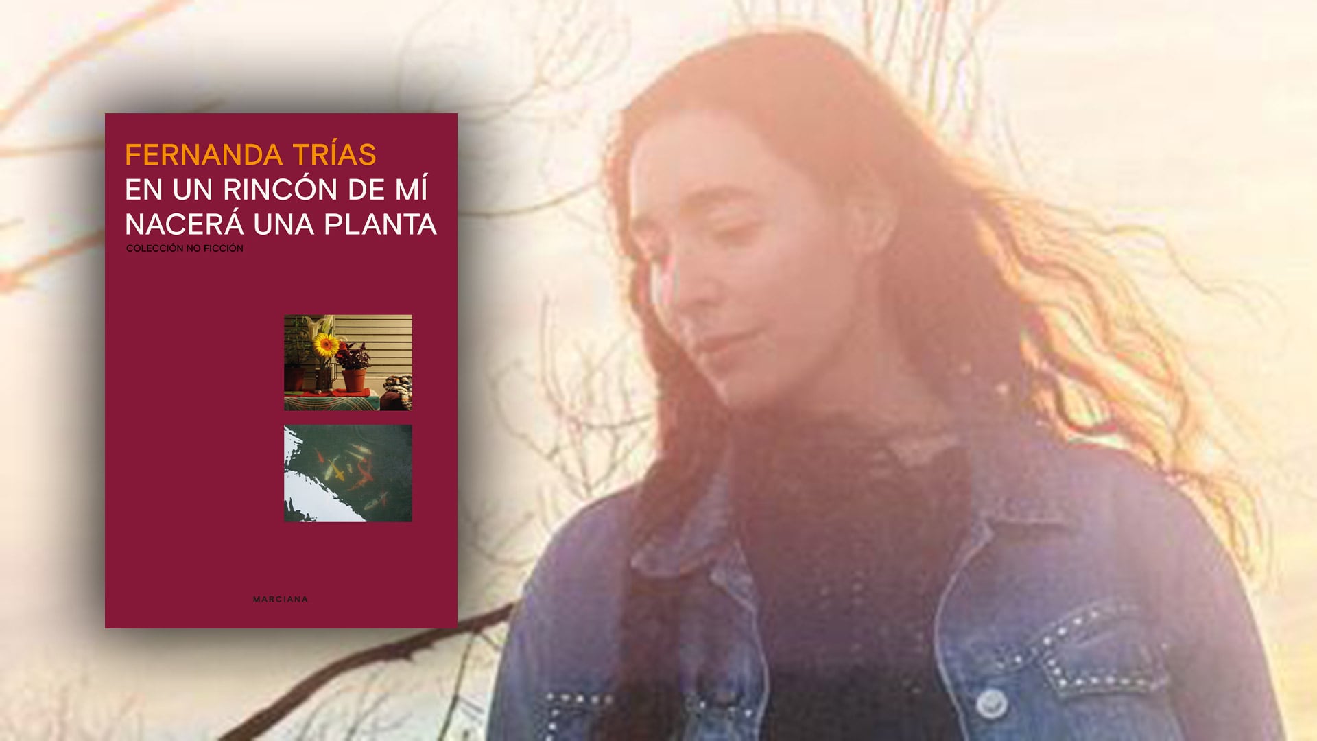 Fernanda Trías: “Todas las luchas están hechas de marchas y contramarchas, me siento recalibrando”