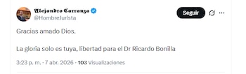 El abogado Alejandro Carranza celebró la decisión del Tribunal Superior de Bogotá de ordenar la libertad de Ricardo Bonilla - crédito @HombreJurista/X