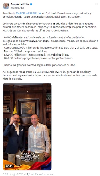 Alejandro Éder celebra la llegada de la posesión presidencial y proyecta a Cali al plano internacional - crédito @ABDELAESPRIELLA/X
