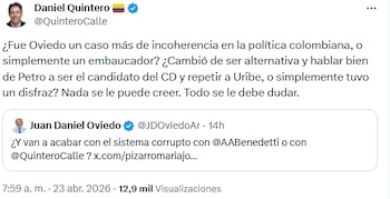 Daniel Quintero cuestionó la coherencia política de Juan Daniel Oviedo en redes - crédito @QuinteroCalle/X