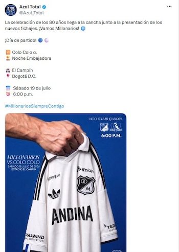 Millonarios anunció la presentación de su nuevos fichajes - crédito @Azul_Total/X