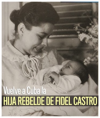 Alina Fernández es la hija mayor de Fidel Castro, pero también es opositora del régimen que dejó su padre en Cuba