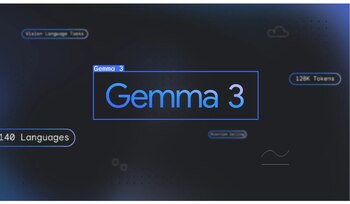 Gemma 3 es una nueva