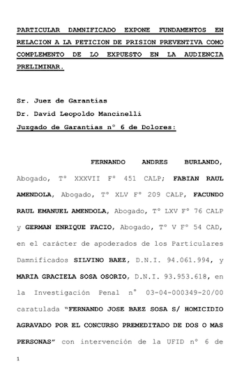 La presentación de la querella.