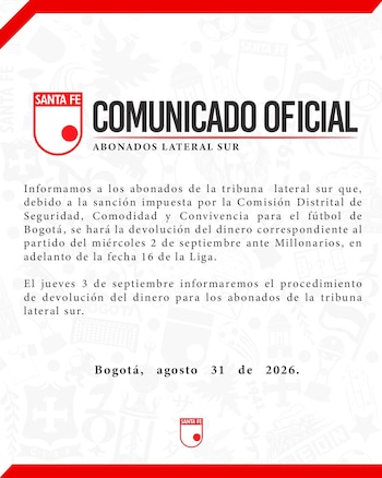 Comunicado de Independiente Santa Fe sobre la devolución del dinero a los abonados de la tribuna sur - crédito Santa Fe