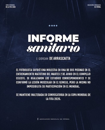 Comunicado de la AUF titulado 'INFORME sanitario Giorgian De Arrascaeta' en fondo oscuro con letras blancas, detallando una lesión muscular que no impide su participación mundialista