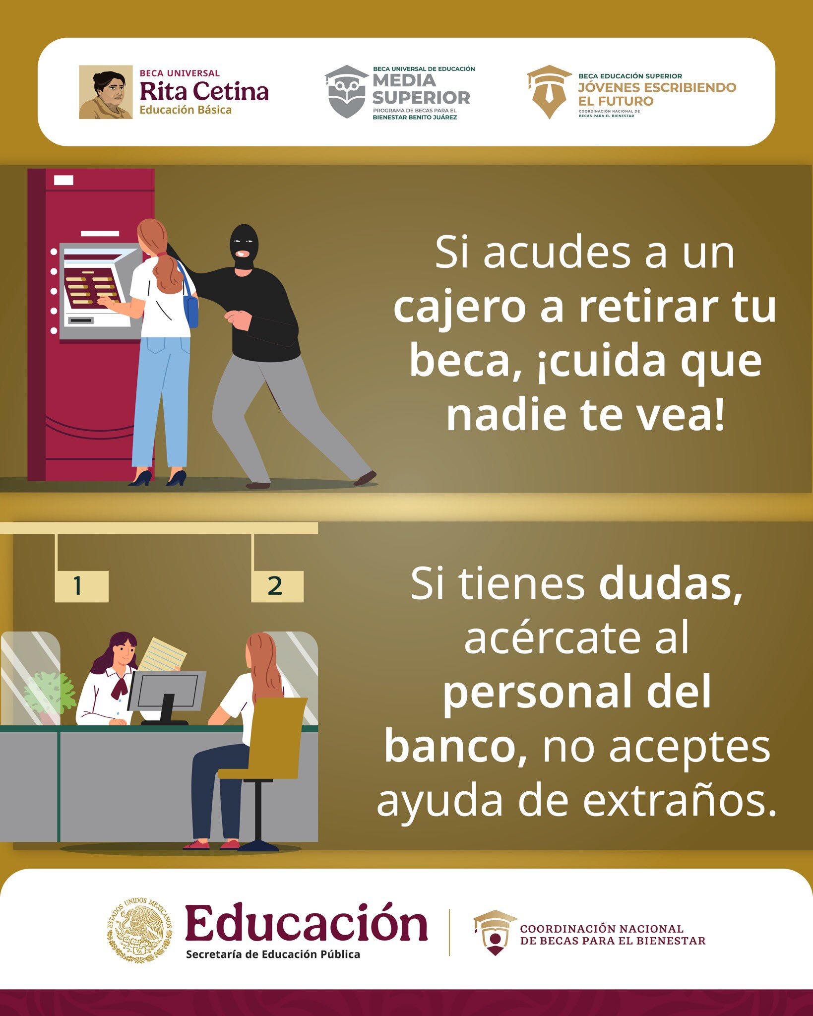 La Coordinación Nacional de Becas para el Bienestar lanzó un aviso de seguridad a los beneficiarios sobre el retiro de su pago (X@BecasBenito)