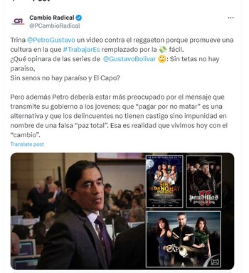 Cambio Radical arremetió contra el primer mandatario por vídeo en contra del reggaetón - crédito @PCambioRadical