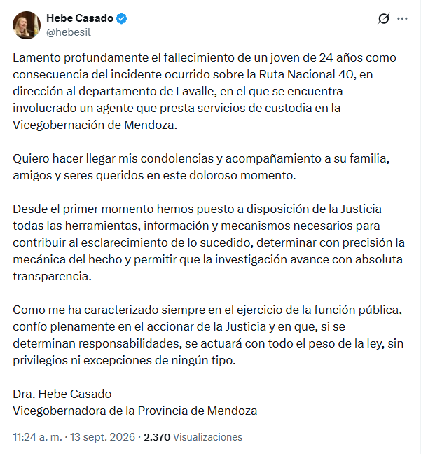 La vicegobernadora expresó sus condolencias a la familia de la víctima y se comprometió a que el hecho será investigado