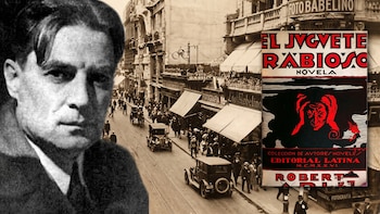Cien años de “ El juguete rabioso”: cómo Roberto Arlt conquistó la literatura argentina