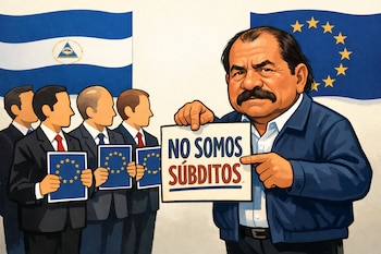 Caricatura de Daniel Ortega con bigote y chaqueta, señala un cartel con el texto "NO SOMOS SÚBDITOS". Hombres de traje sostienen documentos de la Unión Europea. Banderas de Nicaragua y la Unión Europea.