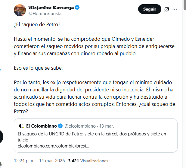 El abogado Alejandro Carranza aseguró que la justicia comprobó que hubo un saqueo en la Ungrd, pero no se ha demostrado que el presidente Petro esté involucrado - crédito @HombreJurista/X