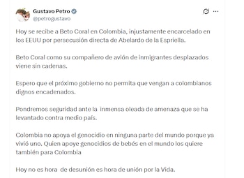 El presidente Gustavo Petro se refirió a la deportación de Beto Coral y señaló a Abelardo de la Espriella de perseguir al activista - crédito @petrogustavo/X