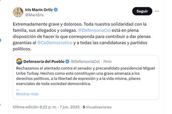 La defensora Iris Marín rechazó el atentado contra Miguel Uribe - crédito @MarnIris/X