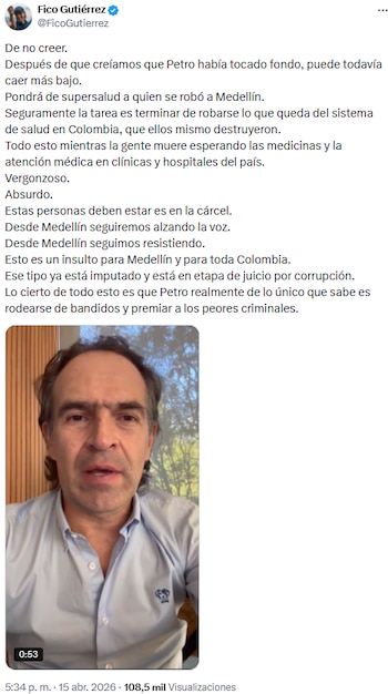 Federico Gutiérrez calificó de “vergonzoso” el nombramiento de Daniel Quintero como superintendente de Salud - crédito @FicoGutierrez/X