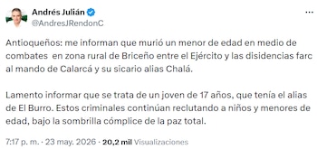 El gobernador Andrés Julián Rendón confirmó la muerte de un menor de 17 años durante los combates en Briceño. - crédito @AndresJRendonC/X