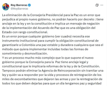Roy Barreras, exsenador, dijo que la eliminación de la Consejeria Presidencial para la Paz es un error - crédito @RoyBarreras/X