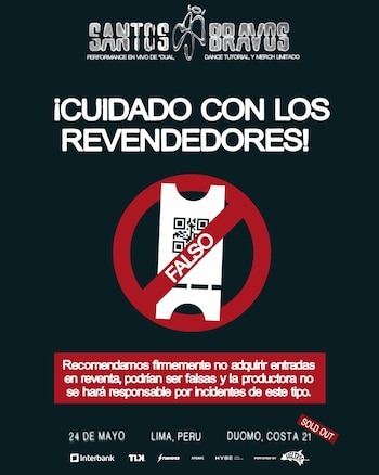 Un póster de advertencia de Santos Bravos en fondo oscuro con texto blanco. Destaca "¡CUIDADO CON LOS REVENDEDORES!" y un boleto falso con código QR tachado con un círculo rojo