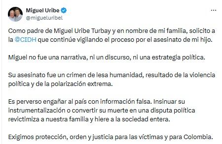 Padre de Miguel Uribe hizo solicitud al Cidh para continuar con la investigación del magnicidio de su hijo - crédito @migueluribel/X