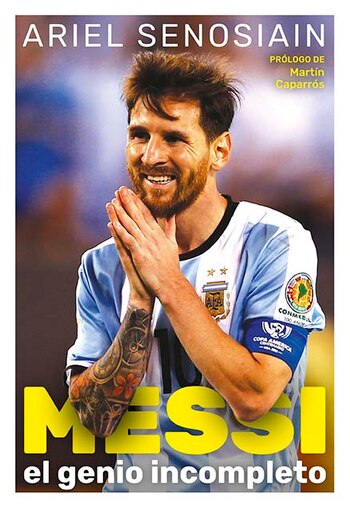 "Messi, el genio incompleto", de