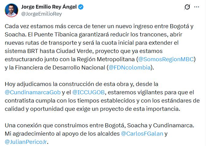 El gobernador Jorge Emilio Rey anunció la adjudicación del Puente Tibanica, que conectará Ciudad Verde con Bosa - crédito Jorge Emilio Rey/X