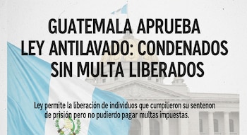 Bandera de Guatemala en primer plano y un edificio gubernamental con cúpula en segundo plano, con texto superpuesto sobre la aprobación de una ley.