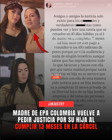 Mamá de Epa Colombia volvió a alzar la voz por la empresaria que completa ya más de un año detenida - crédito @letengoelchisme/IG