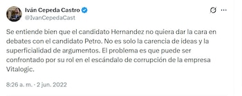 El mensaje recordaba la postura de Cepeda en 2022 contra Rodolfo Hernández, que también se negó a debatir y luego fue condenado por corrupción - crédito @IvanCepedaCast/X