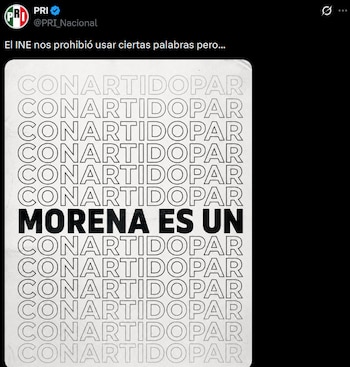 La cuenta @PRI_Nacional difunde un diseño con texto “oculto” tras la orden del INE de retirar señalamientos similares; en redes se interpreta como un intento de eludir la medida cautelar sin violarla abiertamente