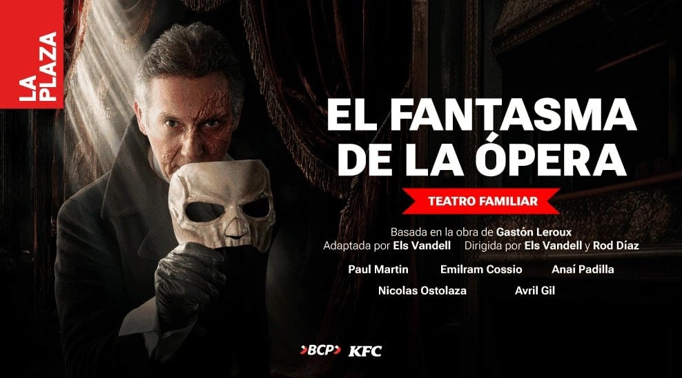El Teatro La Plaza presenta la obra familiar El Fantasma de la Ópera con la actuación de Paul Martin bajo la dirección de Els Vandell y Rod Díaz en Lima.
