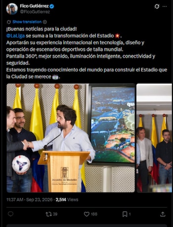 El alcalde de Medellín hizo el anuncio de que la organización del campeonato español ayudará a la renovación del máximo escenario deportivo de los paisas -crédito @FicoGutierrez/X