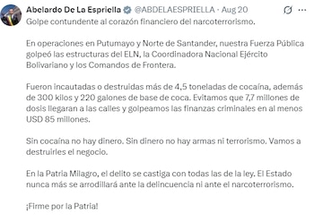 El presidente informó sobre operaciones en estos departamentos en las que fueron incautadas o destruidas más de 4,5 toneladas de cocaína, además de base de coca. - crédito @ABDELAESPRIELLA/X
