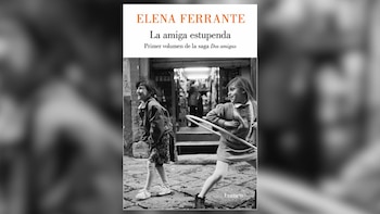 Cubierta de 'La amiga estupenda',