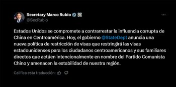 Estados Unidos restringirá los visados a ciudadanos centroamericanos con vínculos con el Partido Comunista chino 1 La publicación de Marco Rubio