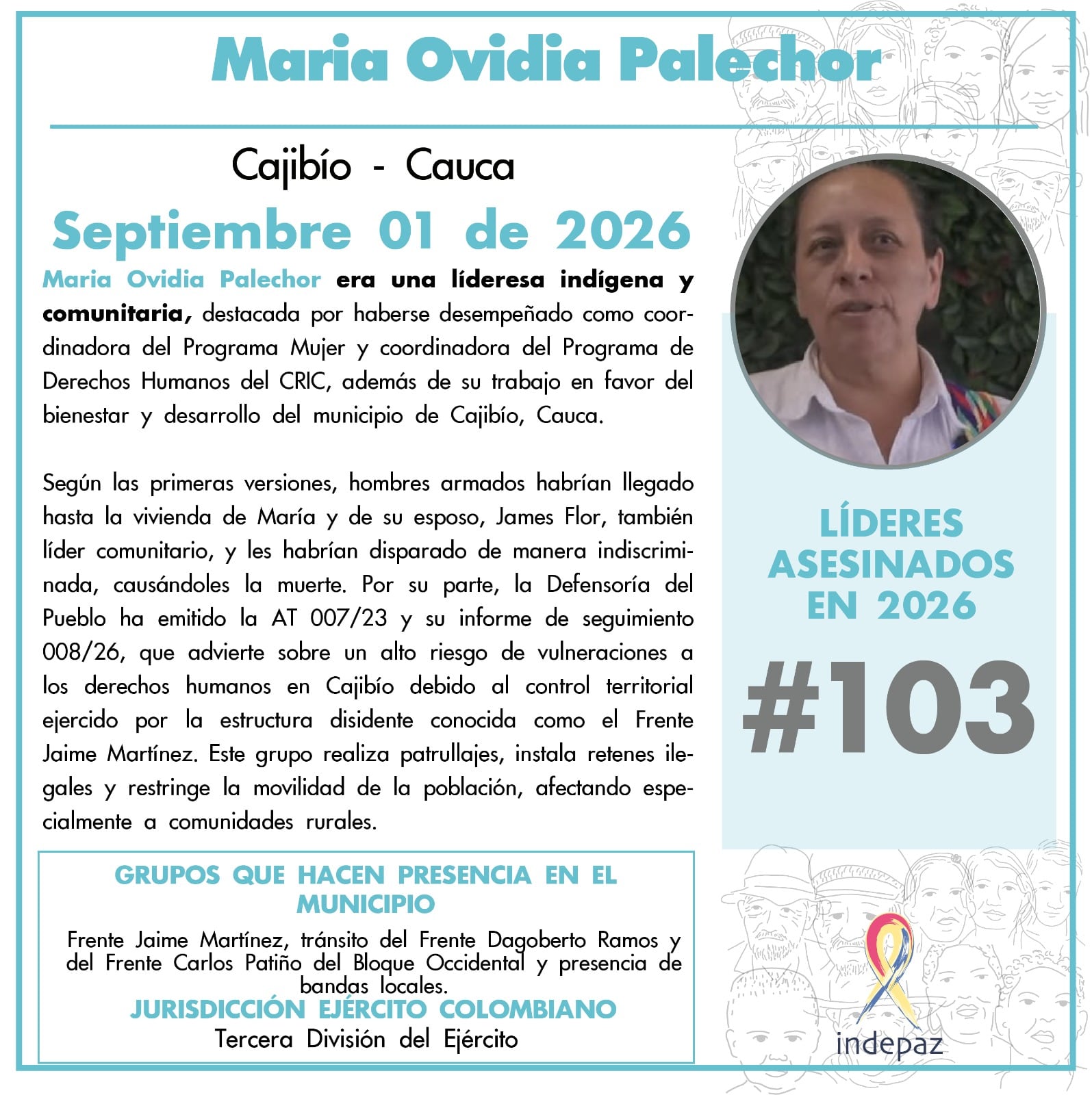 María Ovidia Palechor era una lideresa comunitaria indígena perteneciente al pueblo Yanakuna - crédito @Indepaz/X