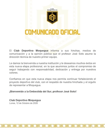 El comunicado de CD Moquegua con la oficialización de José Soto como nuevo DT. - créditos: CD Moquegua