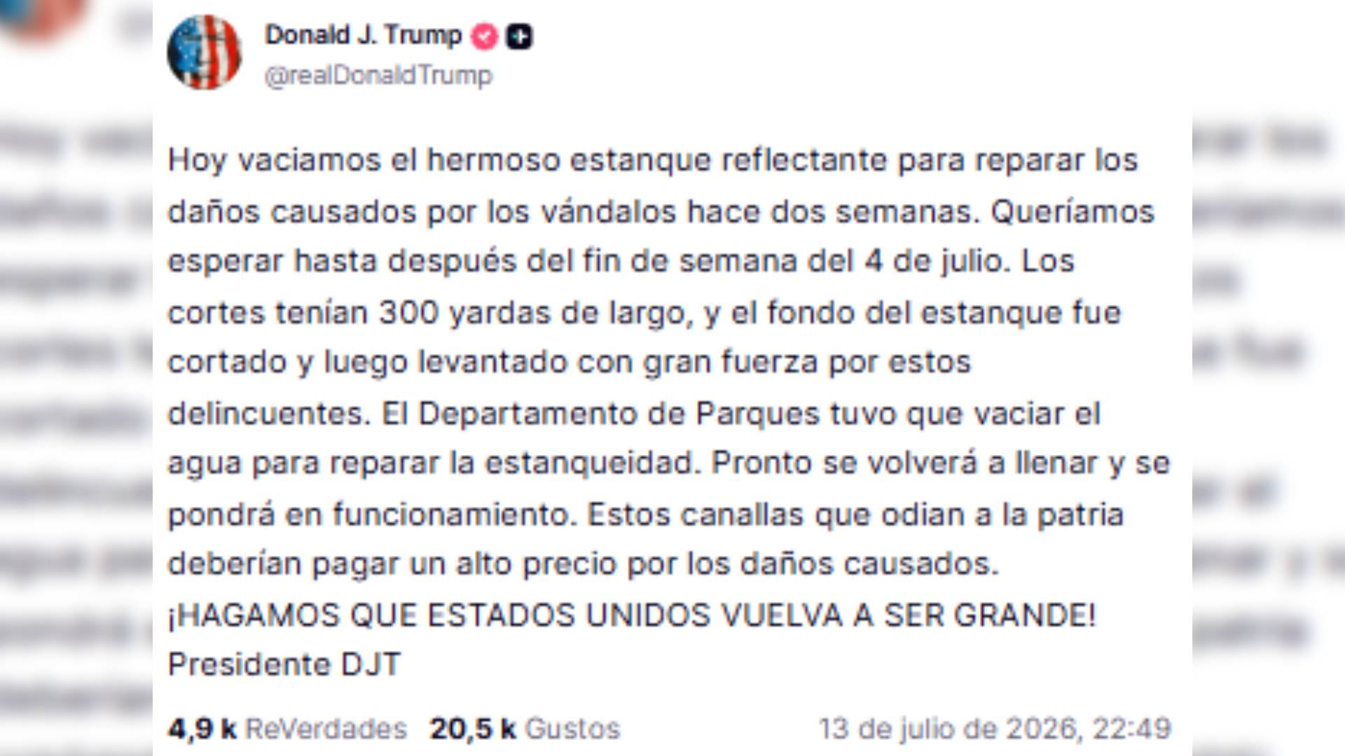Donald Trump afirmó en Truth Social que vándalos provocaron cortes de 300 yardas en el fondo de la Reflecting Pool (Truth Social )