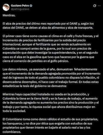 El presidente Gustavo Petro rechazó el informe económico que atribuye al alza del salario mínimo parte del repunte inflacionario, y defendió que el aumento de precios obedece principalmente a factores como alimentos y transporte - crédito Gustavo Petro/X